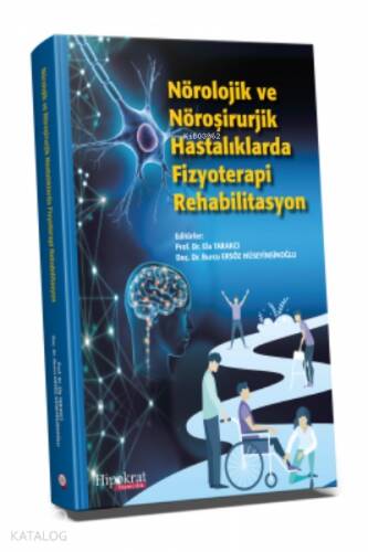 Nörolojik ve Nöroşirurjik Hastalıklarda Fizyoterapi Rehabilitasyon - 1