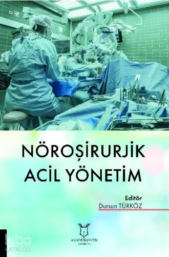 Nöroşirurjik Acil Yönetim - 1