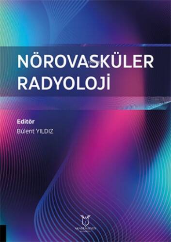 Nörovasküler Radyoloji - 1