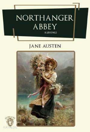 Northanger Abbey - 1