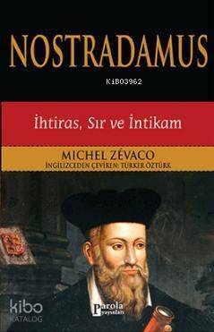 Nostradamus; İhtiras, Sır ve İntikam - 1