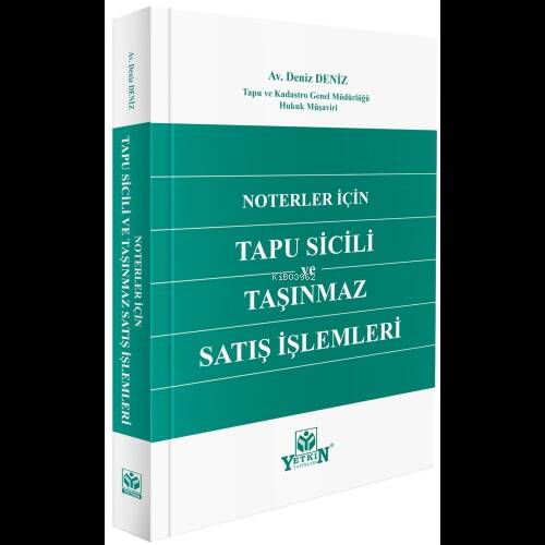 Noterler İçin Tapu Sicili ve Taşınmaz Satış İşlemleri - 1