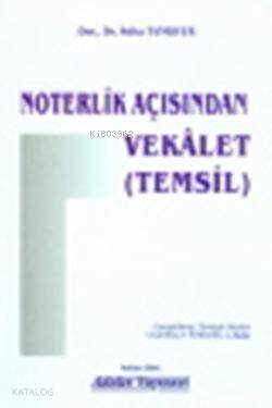 Noterlik Açısından Vekalet - 1