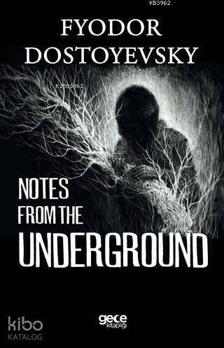 Notes from the Underground - 1