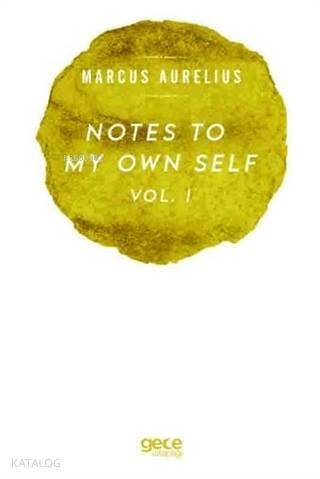 Notes To My Own Self Vol.1 - 1