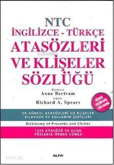 NTC İngilizce-Türkçe Atasözleri ve Klişeler Sözlüğü - 1