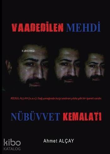 Nübüvvet Kemalatı; Vaadedilen Mehdi - 1