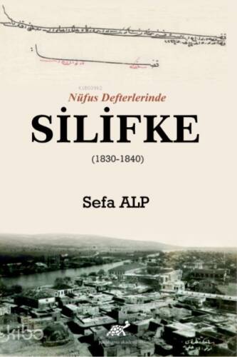 Nüfus Defterlerinde Silifke (1830-1840) - 1