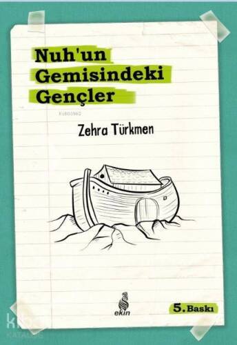 Nuh'un Gemisindeki Gençler - 1