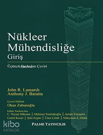 Nükleer Mühendisliğe Giriş - 1