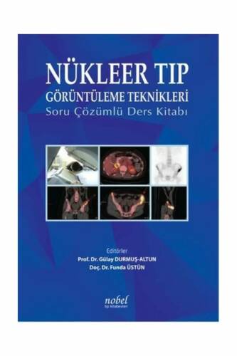 Nükleer Tıp Görüntüleme Teknikleri - 1