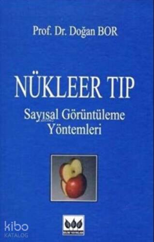 Nükleer Tıp, Sayısal Görüntüleme Yöntemleri - 1