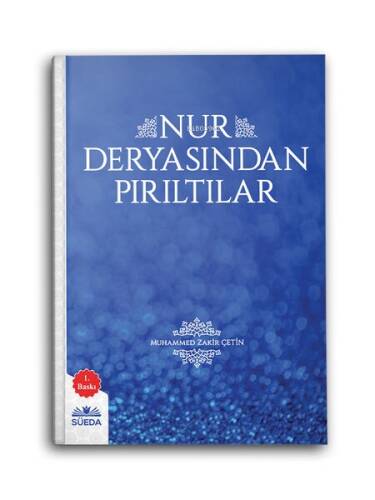 Nur Deryasından Pırıltılar - 1