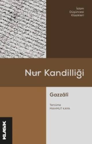 Nur Kandilliği - İslam Düşüncesi Klasikleri - 1