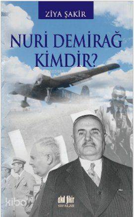 Nuri Demirağ Kimdir? - 1