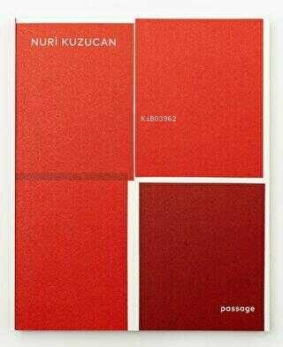 Nuri Kuzucan: Passage - 1