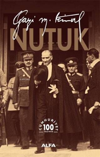 Nutuk; Gazi Mustafa Kemal - 1