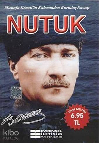 Nutuk; Mustafa Kemal'in Anlatımıyla Kurtuluş Savaşı - 1