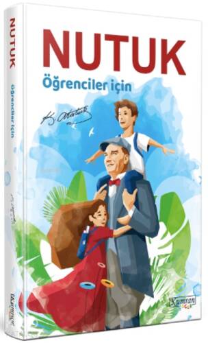 Nutuk Öğrenciler Için - 1