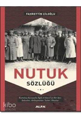 Nutuk Sözlüğü - 1