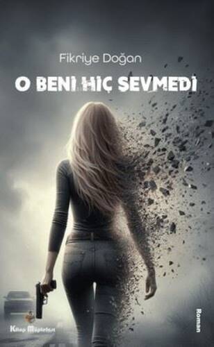 O Beni Hiç Sevmedi - 1