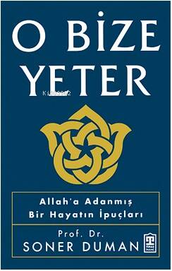 O Bize Yeter - 1