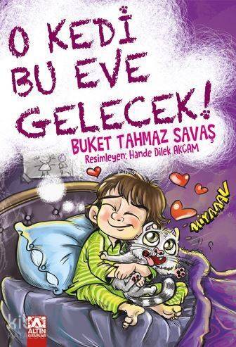 O Kedi Bu Eve Gelecek! - 1