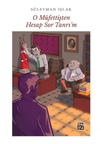 O Müfettişten Hesap Sor Tanrı'm - 1