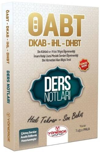 ÖABT Din Kültürü ve Ahlak Bilgisi ve DHBT Ders Notları - 1