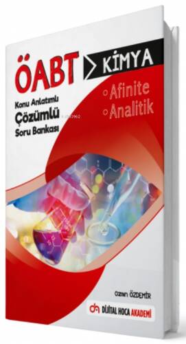 ÖABT Kimya Öğretmenliği Afinite Analitik Çözümlü Soru Bankası Dijital Hoca Akademi - 1