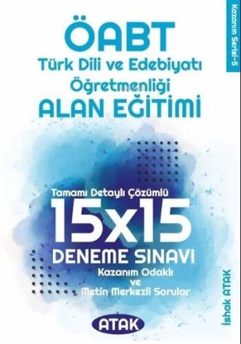 ÖABT Türk Dili Edebiyatı Öğretmenliği Alan Eğitimi 15x15 Deneme Çözümlü - 1