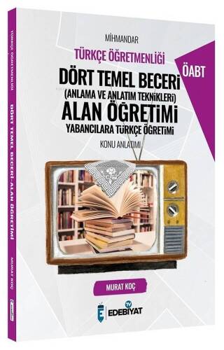 ÖABT Türkçe Mihmandar Dört Temel Beceri Alan Öğretimi Konu Anlatımı - 1