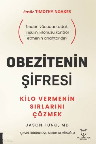 Obezitenin Şifresi;Kilo Vermenin Sırlarını Çözmek - 1