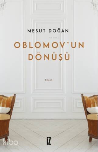 Oblomov’un Dönüşü - 1