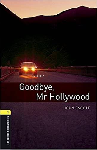 OBWL Level 1: Goodbye, Mr Hollywood -Audio Pack - 1