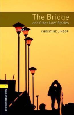 Obwl Level 1: The Bridge And Other Love Stories Audio Pack - 1