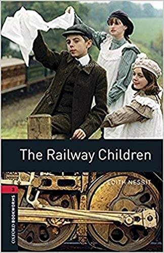 Obwl Level 3: The Railway Children - Audio Pack - 1