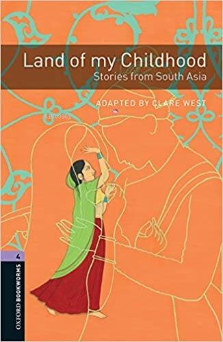 Obwl Level 4: Land Of My Childhood Stories From South Asia - Audio Pack - 1