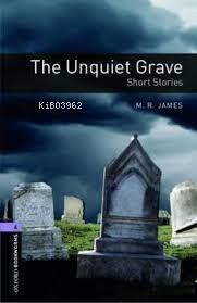 Obwl Level 4: The Unquiet Grave Short Stories - 1