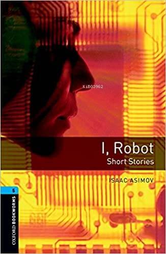 Obwl Level 5: I, Robot Short Stories - 1