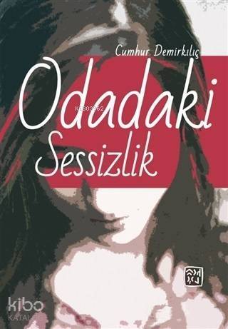 Odadaki Sessizlik - 1