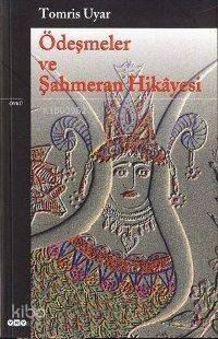 Ödeşmeler ve Şahmeran Hikayesi - 1