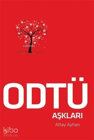 ODTÜ Aşkları - 1