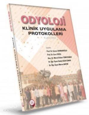 Odyoloji Klinik Uygulama Protokolleri - 1