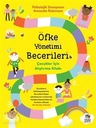 Öfke Yönetimi Becerileri; Çocuklar İçin Alıştırma Kitabı - 1