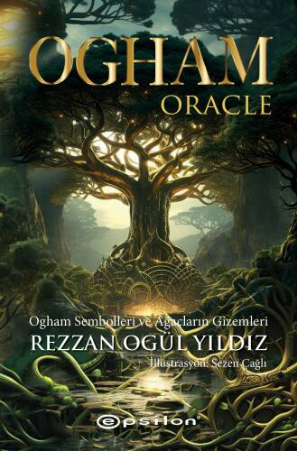 Ogham Oracle ;Ogham Sembolleri ve Ağaçların Gizemleri - 1