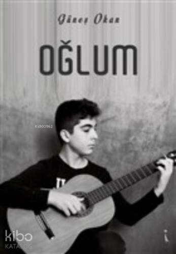 Oğlum - 1