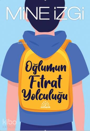 Oğlumun Fıtrat Yolculuğu - 1