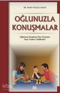 Oğlunuzla Konuşmalar - 1