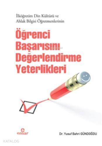 Öğrenci Başarısını Değerlendirme Yeterlilikleri - 1